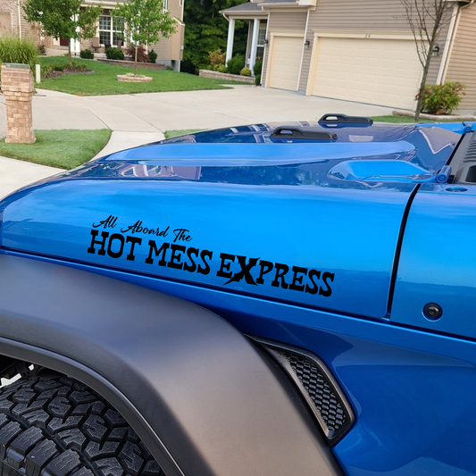 Hot Mess Express hood name